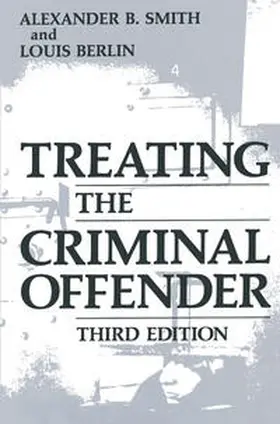 Smith / Berlin | Treating the Criminal Offender | E-Book | www.sack.de