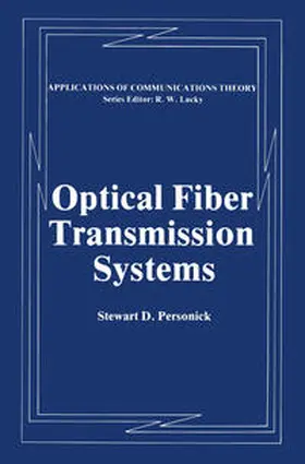 Personick |  Optical Fiber Transmission Systems | eBook | Sack Fachmedien