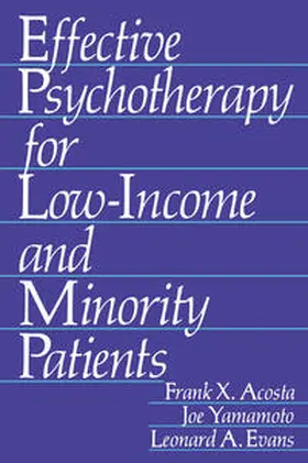 Acosta / Yamamoto / Evans | Effective Psychotherapy for Low-Income and Minority Patients | E-Book | www.sack.de
