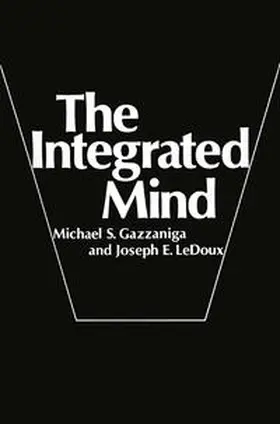 Gazzaniga / Ledoux |  The Integrated Mind | eBook | Sack Fachmedien