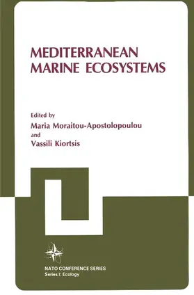 Moraitou-Apostolopoulou |  Mediterranean Marine Ecosystems | Buch |  Sack Fachmedien