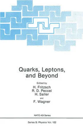 Fritzsch / Peccei / Saller | Quarks, Leptons, and Beyond | E-Book | www.sack.de
