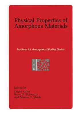 Adler / Schwartz / Steele | Physical Properties of Amorphous Materials | E-Book | www.sack.de