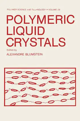 Blumstein |  Polymeric Liquid Crystals | eBook | Sack Fachmedien
