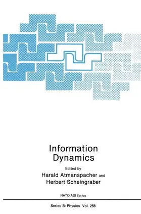 Atmanspacher / Scheingraber |  Information Dynamics | Buch |  Sack Fachmedien