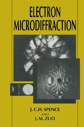 Zuo / Spence |  Electron Microdiffraction | Buch |  Sack Fachmedien