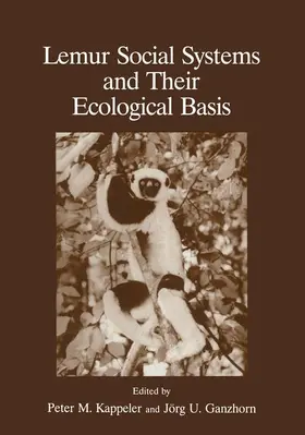Ganzhorn / Kappeler |  Lemur Social Systems and Their Ecological Basis | Buch |  Sack Fachmedien