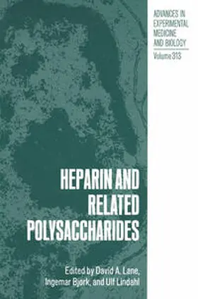 Lane / Björk / Lindahl |  Heparin and Related Polysaccharides | eBook | Sack Fachmedien