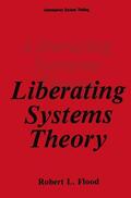 Flood |  Liberating Systems Theory | Buch |  Sack Fachmedien