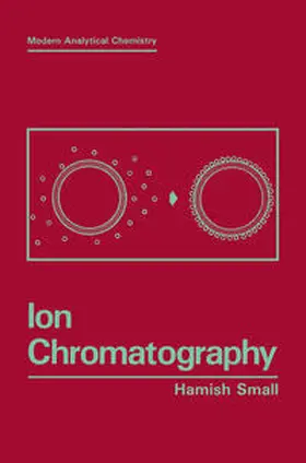 Small |  Ion Chromatography | eBook | Sack Fachmedien