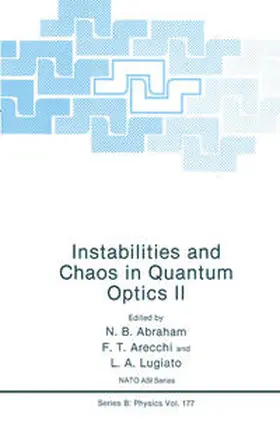Abraham / Arecchi / Lugiato | Instabilities and Chaos in Quantum Optics II | E-Book | sack.de
