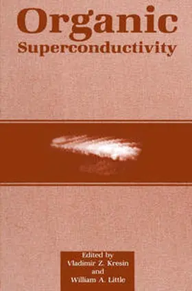 Kresin / Little | Organic Superconductivity | E-Book | www.sack.de