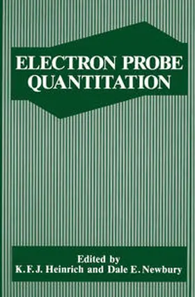 Heinrich / Newbury | Electron Probe Quantitation | E-Book | www.sack.de