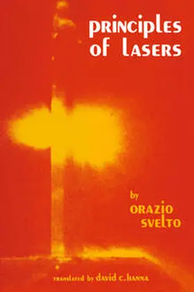 Svelto / Hanna |  Principles of Lasers | eBook | Sack Fachmedien