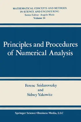 Szidarovszky / Yakowitz |  Principles and Procedures of Numerical Analysis | eBook | Sack Fachmedien