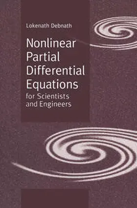Debnath |  Nonlinear Partial Differential Equations for Scientists and Engineers | eBook | Sack Fachmedien