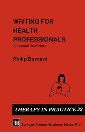 Burnard | Writing for Health Professionals | E-Book | www.sack.de