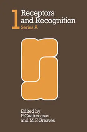 Cuatrecasas / Greaves | Receptors and Recognition | E-Book | www.sack.de
