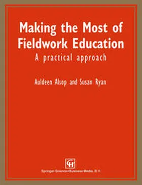 Alsop / Ryan |  Making the Most of Fieldwork Education | eBook | Sack Fachmedien