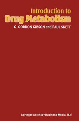 Gibson / Skett |  Introduction to Drug Metabolism | eBook | Sack Fachmedien
