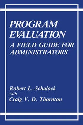 Schalock / Thornton |  Program Evaluation | eBook | Sack Fachmedien