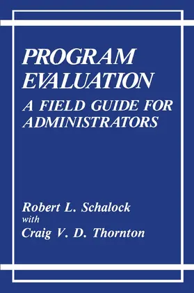 Schalock / Thornton |  Program Evaluation | Buch |  Sack Fachmedien