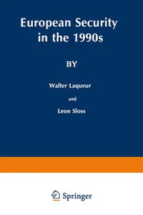Laqueur / Sloss |  European Security in the 1990s | eBook | Sack Fachmedien