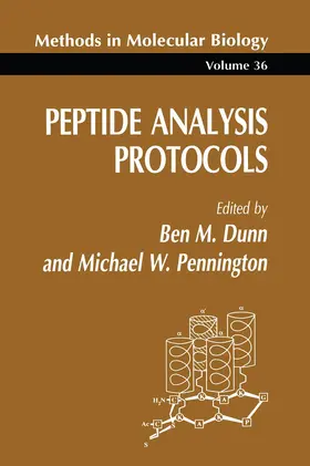 Pennington / Dunn |  Peptide Analysis Protocols | Buch |  Sack Fachmedien