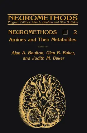 Boulton / Baker |  Amines and Their Metabolites | Buch |  Sack Fachmedien