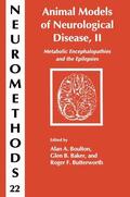 Boulton / Butterworth / Baker |  Animal Models of Neurological Disease, II | Buch |  Sack Fachmedien