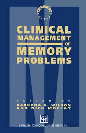 Moffat / Wilson |  Clinical Management of Memory Problems | eBook | Sack Fachmedien