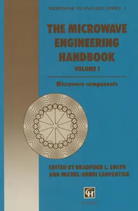 Smith / Carpentier |  The Microwave Engineering Handbook | eBook | Sack Fachmedien