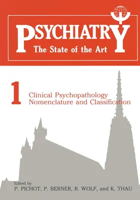 Pichot |  Clinical Psychopathology Nomenclature and Classification | Buch |  Sack Fachmedien