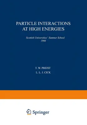 Preist |  Particle Interactions at High Energies | Buch |  Sack Fachmedien