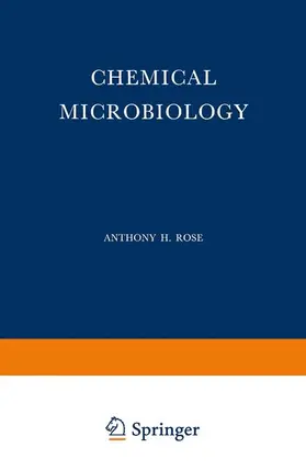 Rose |  Chemical Microbiology | Buch |  Sack Fachmedien