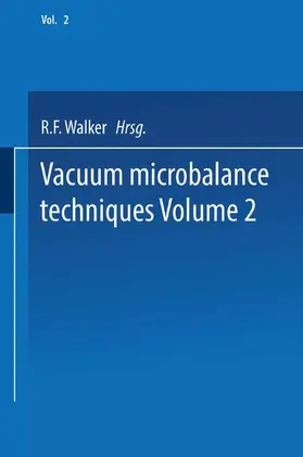 Walker |  Vacuum Microbalance Techniques | Buch |  Sack Fachmedien