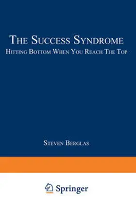 Berglas |  The Success Syndrome | eBook | Sack Fachmedien
