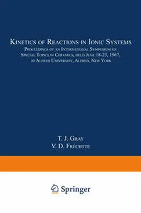 Gray / Fréchette | Kinetics of Reactions in Ionic Systems | E-Book | www.sack.de