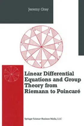 Gray |  Differential Equations and Group Theory from Riemann to Poincare | eBook | Sack Fachmedien