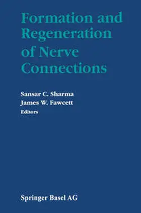 Sharma / Fawcett |  Formation and Regeneration of Nerve Connections | eBook | Sack Fachmedien