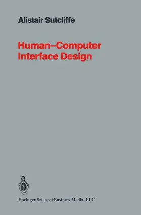 SUTCLIFFE |  Human-Computer Interface Design | Buch |  Sack Fachmedien