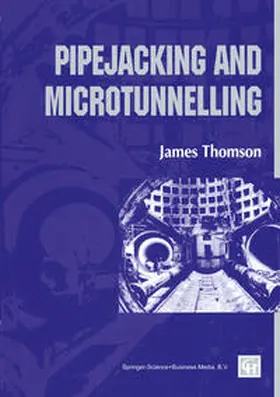 Thomson | Pipejacking and Microtunnelling | E-Book | www.sack.de