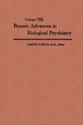 Wortis |  Recent Advances in Biological Psychiatry | eBook | Sack Fachmedien
