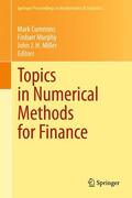 Cummins / Miller / Murphy |  Topics in Numerical Methods for Finance | Buch |  Sack Fachmedien