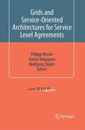 Wieder / Ziegler / Yahyapour |  Grids and Service-Oriented Architectures for Service Level Agreements | Buch |  Sack Fachmedien