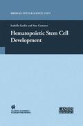 Cumano / Godin |  Hematopoietic Stem Cell Development | Buch |  Sack Fachmedien