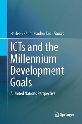 Kaur / Tao |  ICTs and the Millennium Development Goals | eBook | Sack Fachmedien