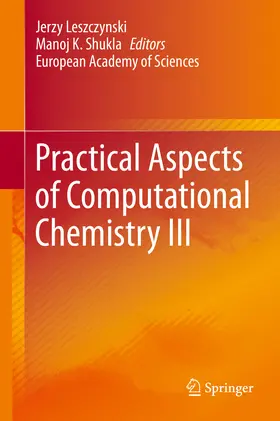 Leszczynski / Shukla |  Practical Aspects of Computational Chemistry III | eBook | Sack Fachmedien