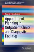 Zonderland |  Appointment Planning in Outpatient Clinics and Diagnostic Facilities | eBook | Sack Fachmedien