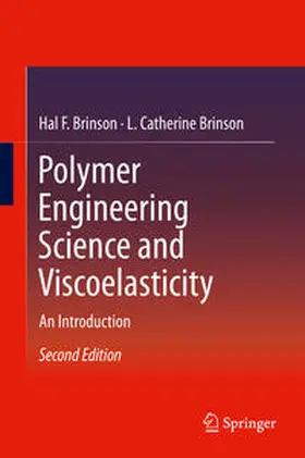 Brinson |  Polymer Engineering Science and Viscoelasticity | eBook | Sack Fachmedien